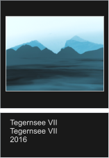 Tegernsee VII Tegernsee VII 2016